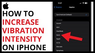 How to Increase Vibration Intensity on iPhone QUICK GUIDE [upl. by Rexfourd]