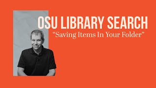 OSU Library Search Saving Items In Your Folder [upl. by Rosabella511]