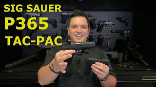 Sig Sauer P365 Tacpac Unboxing and Review  Concealed Carry Channel [upl. by Lanevuj]