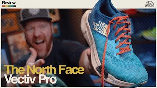 They’re expensive but amazing  THE NORTH FACE VECTIV PRO REVIEW  Ginger Runner [upl. by Airamat283]