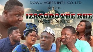 Izagodo Vbe Rhe Part 1  Latest Edo Comedy Movie [upl. by Ardnoid265]