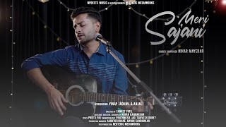 Meri Sajani Official Video  मेरी सजनी  Latest Hindi Romantic Song  Nihar Mayekar  Preeti Pai [upl. by Niaz421]