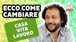 Cambiare vita e lavoro ecco come si fa  Daniel Tarozzi [upl. by Atilemrac]