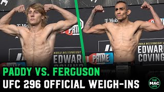 Paddy Pimblett vs Tony Ferguson Official WeighIns [upl. by Innig]