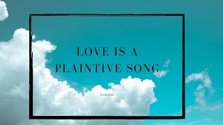 Love is a plaintive song Patience  Karaoke  Piano Accompaniment  ABRSM  Trinity [upl. by Sibylle75]