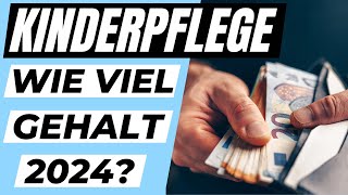 Wie viel GEHALT verdient man als KINDERPFLEGERIN und Kinderpfleger 2024  ERZIEHERKANAL [upl. by Lora151]