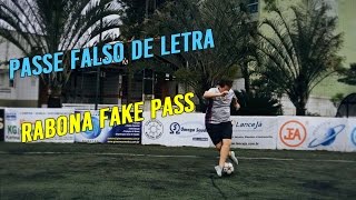 Dribles para se aprender Drible de letra do NeymarRobinho CR7  Learn a fake rabona pass of CR7 [upl. by Ajani320]