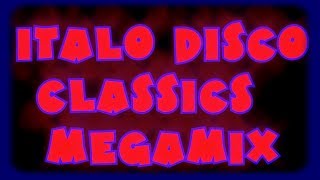 Italo Disco Classics Megamix [upl. by Inaja]