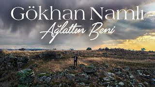 Gökhan Namlı  Ağlattın Beni Official Video [upl. by Leo]