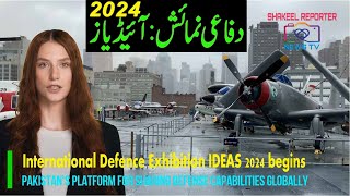 IDEAS 2024 Begins  International Defence Exhibition  Pakistans Global Platform for Defence Ideas [upl. by Hpejsoj]