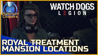 Royal Treatment Mansion Locations A Roof Over Your Head  Watch Dogs Legion [upl. by Grunberg]