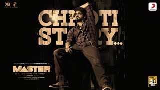 Chhoti Story  Vijay the Master  Anirudh Ravichander  Nakash Aziz [upl. by Fabrianne316]