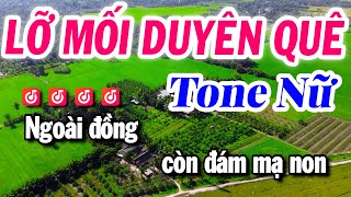 Karaoke Lỡ Mối Duyên Quê Tone Nữ Cha Cha Beat Mới Nhất  Karaoke Tuyết Nhi 2024 [upl. by Weston963]