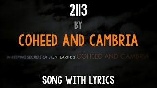 HD Lyrics Coheed And Cambria  2113 [upl. by Bigod]