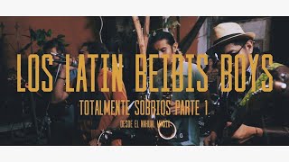 LATIN BEIBIS BOYS  TOTALMENTE SOBRIOSVOLI Pulquería El Nahual  Nahualli 2019 [upl. by Loni]