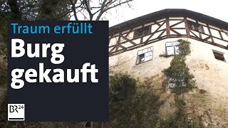 Den Traum von der eigenen Burg erfüllt  Abendschau  BR24 [upl. by Noek]