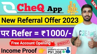 cheq app refer and earn  ₹1000Refer  cheq app credit card bill payment  cheq app referral code [upl. by Kerns]