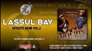 LASSUL BAY 2021 OFFCUTS BAND [upl. by Tnomed]