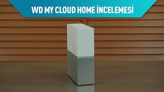 WD My Cloud Home Kişisel Bulut Depolama Sistemi İncelemesi [upl. by Assilev]