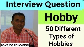 Hobby ➡️ 50 different types of Hobbies  A common Interview Question  শখ  হবি ⬇️ [upl. by Esmerelda]