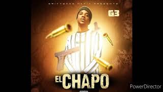 1G3 EL CHAPO INTRO [upl. by Araldo]