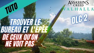 TUTO COMMENT TROUVER LE BUREAU ET LÉPÉE DES ASSASSINS  ASSASSINS CREED VALHALLA DLC [upl. by Holland]