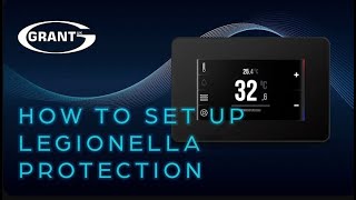 Grant Aerona Smart Controller  How to set up legionella protection [upl. by Lleddaw]