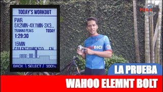 La Prueba Wahoo ELEMNT Bolt [upl. by Aninotna435]