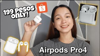 PINAKAMURANG AIRPODS SA SHOPEE SULIT BA AIRPODS PRO4 REVIEW [upl. by Malchus]