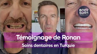 DENTISTE EN TURQUIE  🦷 Témoignage de Ronan  2 implants  greffe dos  24 couronnes  BODYEXPERT [upl. by Ailati]