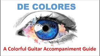 quotDE COLORESquot A COLORFUL GUITAR ACCOMPANIMENT TUTORIAL WITH LYRICS AND SOFA SYLLABLES GUIDE [upl. by Gasperoni]