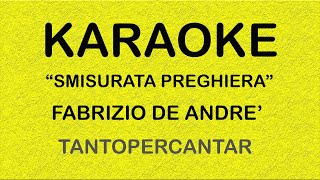 SMISURATA PREGHIERA Fabrizio De Andrè COVER e KARAOKE EXPRESS [upl. by Atikam91]