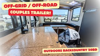 BEST OffGrid  OffRoad couples trailer NEW 2025 Outdoors Backcountry 20BD  NEW FEATURES [upl. by Piero749]