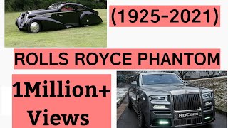 Rolls Royce Phantom Evolution 19252021  Luxury car  Most Insane Car RollsRoyce [upl. by Sivrep]