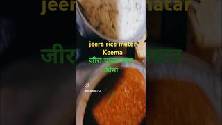 jeera rice matar Keema जीरा चावल मटर कीमा youtube video shortvideo [upl. by Ahsinak]