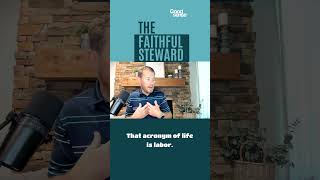 The Faithful Steward Podcast Episode 4 clip [upl. by Gearalt]