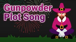 The Gunpowder Plot Song  Guy Fawkes Night for Kids  Bonfire Night  Twinkl Kids Tv [upl. by Hedda]