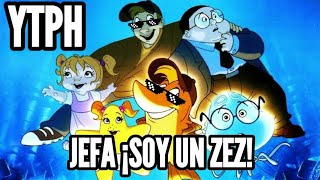 YTPH JEFA ¡SOY UN ZEZ 🐠🐠🐠 [upl. by Cyrillus]