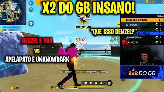 X2 DO GB  PDA E DENZEL vs APELAPATO E UNKNOWDARK  SÓ CAPA PEGOU FOGO CLIPS FF [upl. by Fennell91]