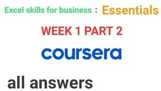 Excel skills for business  Essentials course 1 week 1 part 2 COURSERA MACQUARIE UNIVERSITY [upl. by Ormand]