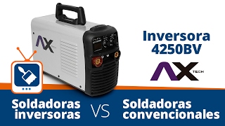 Soldadoras convencionales VS soldadoras inversoras Conoce la Inversora 4250BV AX Tech [upl. by Agnot]