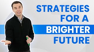 Strategies For A Brighter Future 50min Class [upl. by Kernan]