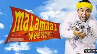 Malamaal weekly comedy classic [upl. by Enened]