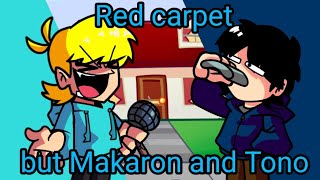 🎤Cyan VS Blue FnF Red carpet but Makaron and Tono sing it🎤 [upl. by Sanalda]