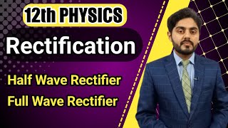 Rectification class 12  Half wave rectifier  Full wave rectifier  full wave rectification class12 [upl. by Attaynik]