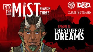 Curse of Strahd Live Play DampD 2021  S3 Ep10 The Stuff of Dreams  Into the Mist  RealmSmith [upl. by Kcerred233]