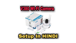 V380 wifi Camera Setup  V380 app Configuration Step by Step [upl. by Shae]