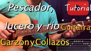 Pescador lucero y rio  Garzon y Collazos tutorial [upl. by Ainitsirhc193]