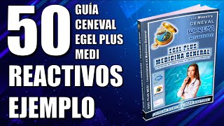 CENEVAL EGEL PLUS MEDICINA GENERAL  50 REACTIVOS SIMULADOR EJEMPLO  GUÍA PARA EXAMEN [upl. by Alarise107]