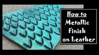 How to Make Metallic Leather [upl. by Eidnak]